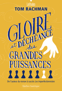 Gloire et déchéance des grandes puissances